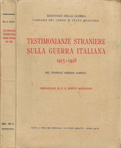 Testimonianze straniere sulla guerra italiana 1915-1918 - Adriano Alberti - copertina