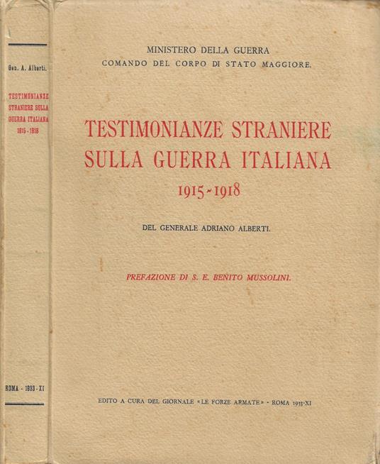 Testimonianze straniere sulla guerra italiana 1915-1918 - Adriano Alberti - copertina
