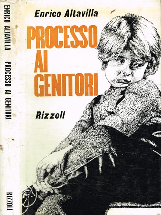 Processo ai genitori - Enrico Altavilla - copertina