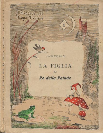 La figlia del Re della Palude - H. Christian Andersen - copertina