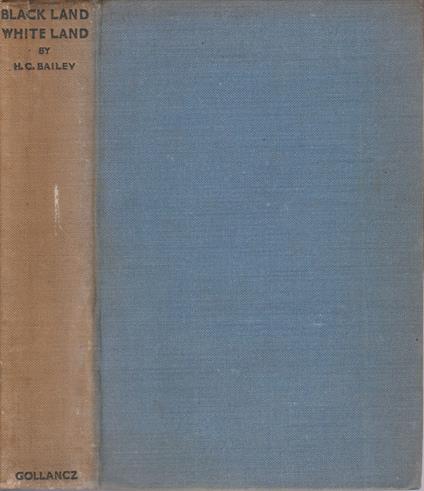 Black land, white land - H. C. Bailey - copertina