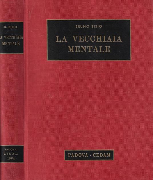 La vecchiaia mentale - Bruno Bisio - copertina