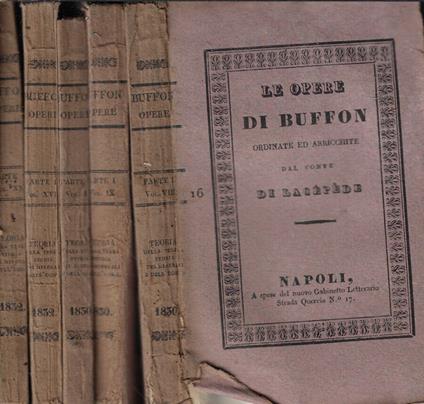 Le opere Parte I- vol. VIII-IX-X-XVII-XX - Georges-Louis Buffon de Leclerc - copertina