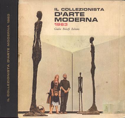 Il collezionista d' arte moderna 1963 - Luigi Carluccio - copertina