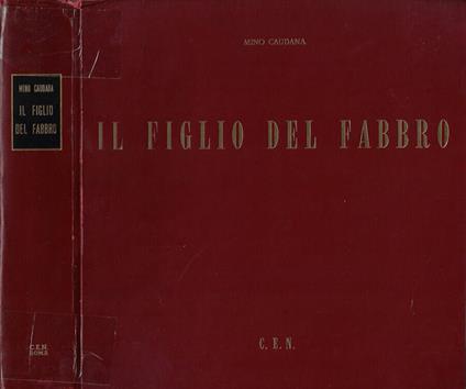 Il figlio del fabbro - Mino Caudana - copertina
