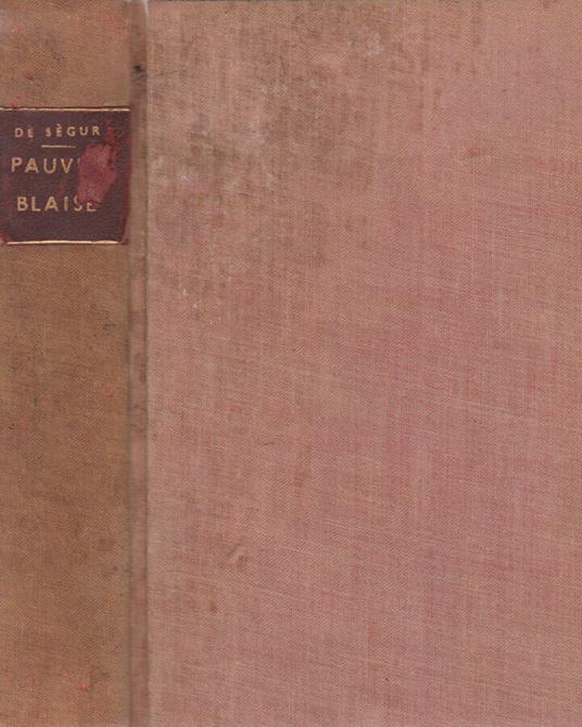 Pauvre Blaise - Comtesse de Ségur - copertina