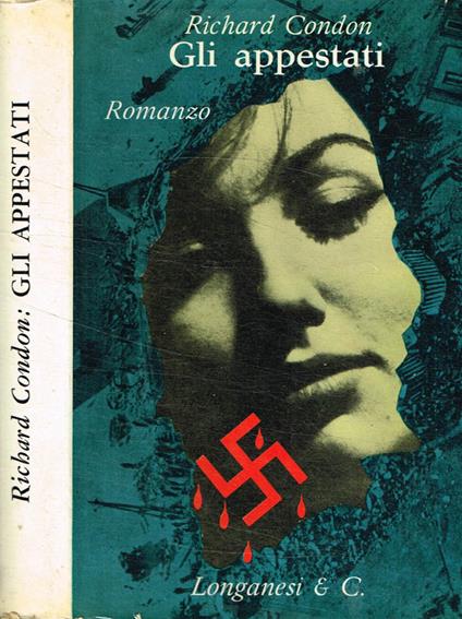 Gli appestati - Richard Condon - copertina