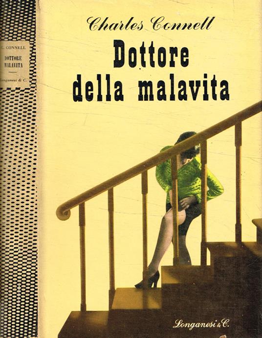 Dottore della malavita - Charles Connell - copertina