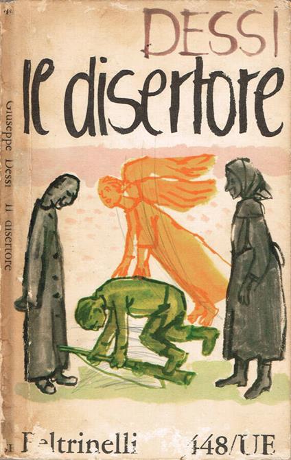 Il disertore - Giuseppe Dessi - copertina