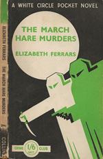 The march hare murders