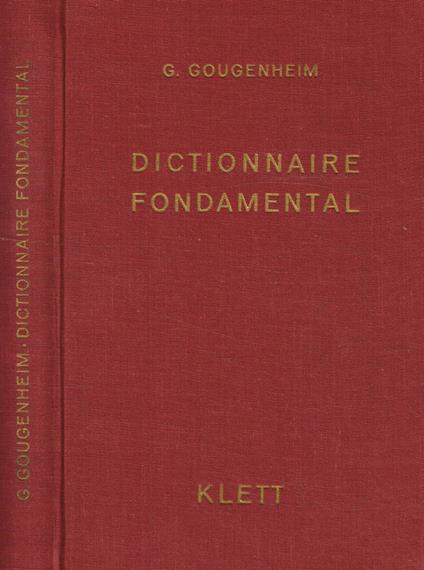 Dictionnaire fondamental de la langue française - Georges Gougenheim - copertina