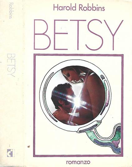 Betsy - Robbins Harold - copertina