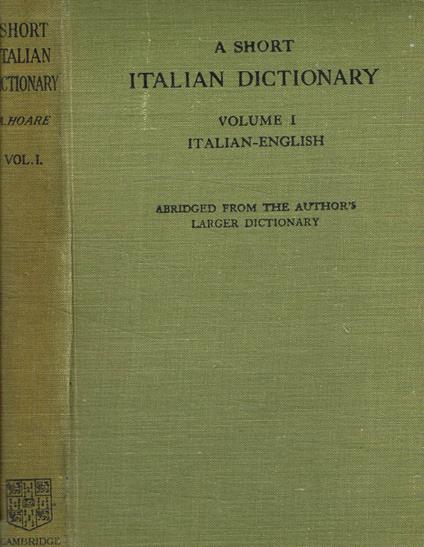 A short italian dictionary vol.I - Alfred Hoare - copertina