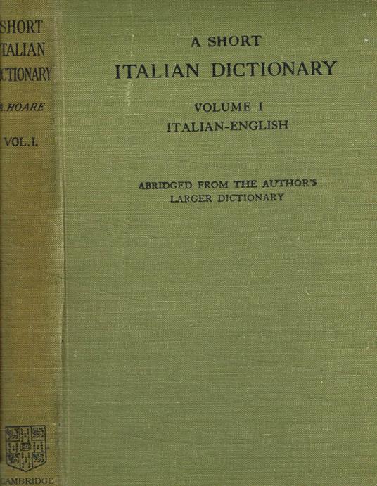 A short italian dictionary vol.I - Alfred Hoare - copertina