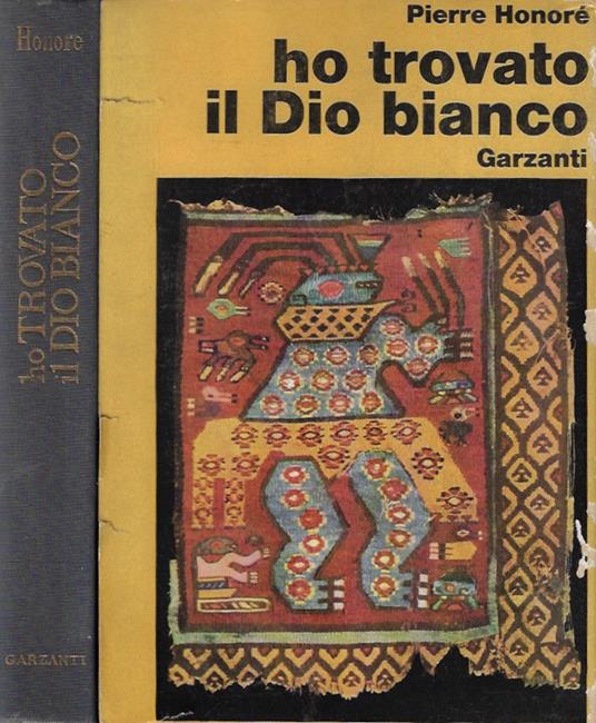 Ho trovato il Dio bianco - Pierre Honoré - copertina