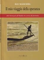 Il mio viaggio della speranza