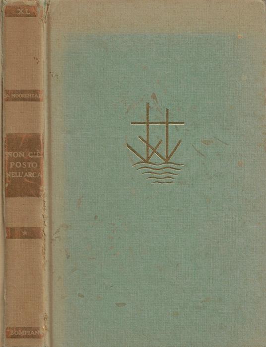 Non c'è posto nell'Arca - Alan Moorehead - copertina