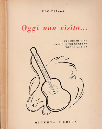Oggi non visito… - Ugo Piazza - copertina