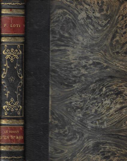 Le roman d'un spahi - Loti Pierre - copertina