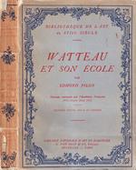 Watteau et son école