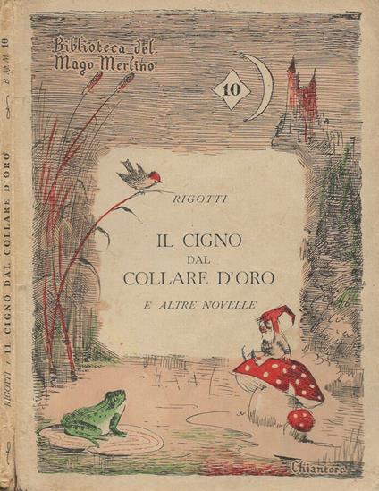 Il cigno dal collare d'oro - Giuseppe Rigotti - copertina