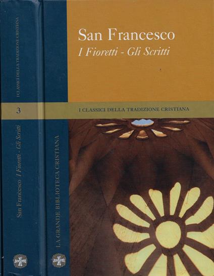 I Fioretti - Gli Scritti - Francesco San - copertina