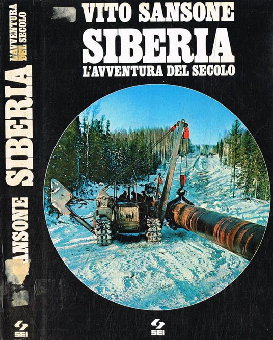 Siberia. L'avventura del secolo - Vito Sansone - copertina