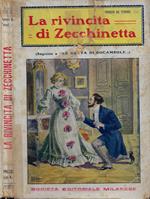La rivincita di Zecchinetta (Seguito del romanzo: Le gesta di Rocambole)
