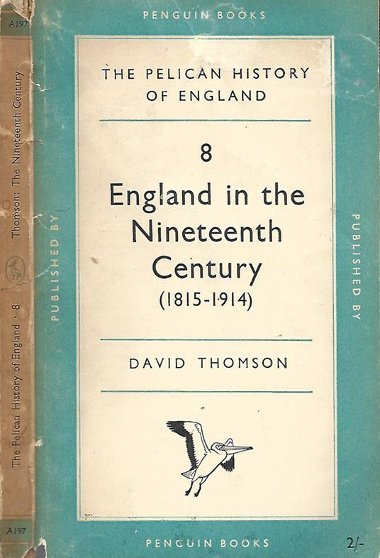 England in the Nineteenth Century - David Thomson - copertina