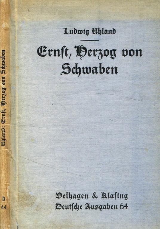 Ernst, Herzog von Schwaben - Ludwig Uhland - copertina