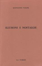 Illusioni e nostalgie