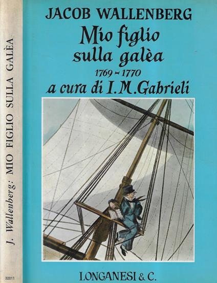 Mio figlio sulla galea - Jacob Wallenberg - copertina
