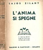 L' anima si spegne