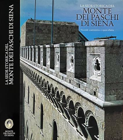 La sede storica del Monte dei Paschi di Siena - copertina