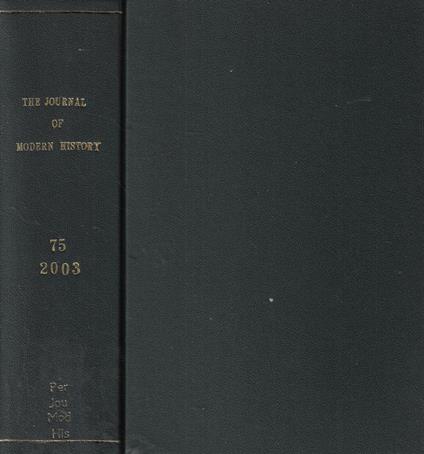 The Journal of Modern History Vol. 75 Anno 2003 - copertina