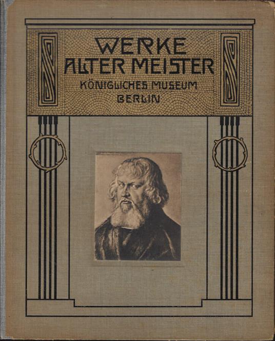 Werke Alter Meister Konigliches Museum - copertina