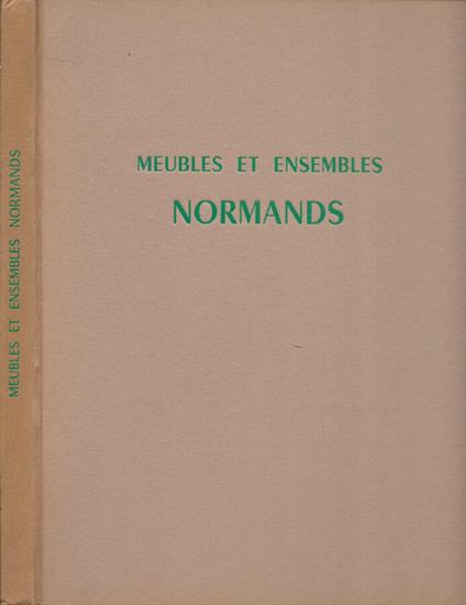 Meubles et Ensembles: Normands - copertina