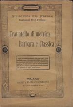 Trattatello di metrica Barbara e Classica