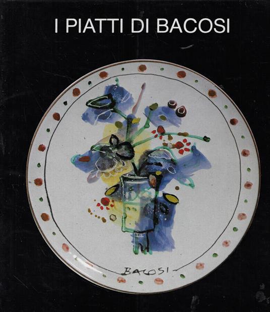 I piatti di Bacosi - copertina