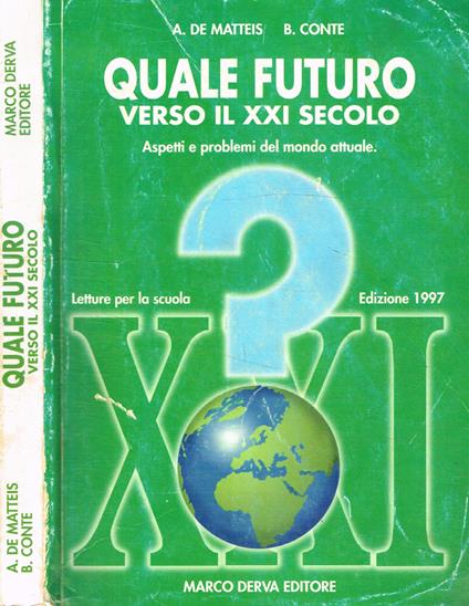 Quale futuro. Verso il XXI secolo - copertina