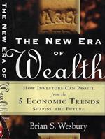 The New Era of Wealth