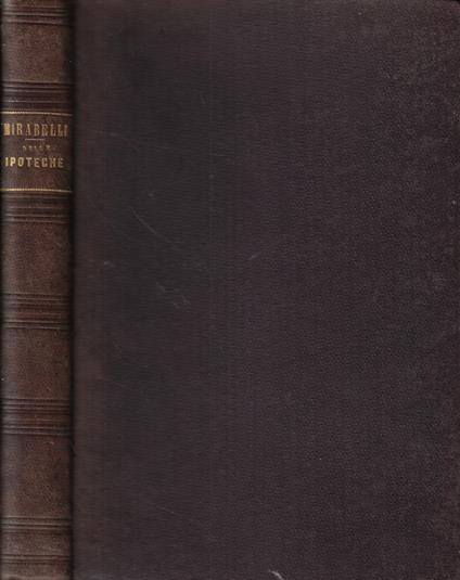 Delle ipoteche secondo il Codice Italiano - copertina