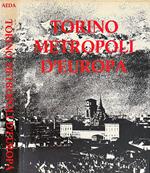 Torino metropoli d'Europa