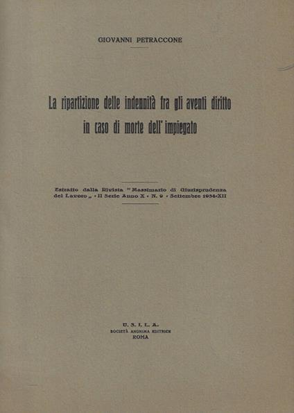 La ripartizione delle indennità fra gli aventi diritto in caso di morte dell'impiegato - copertina