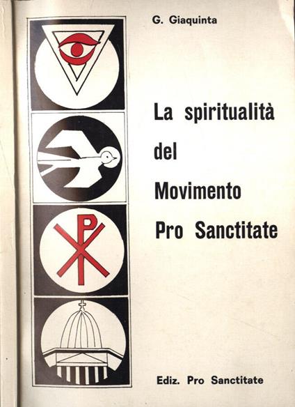 La spiritualità del Movimento Pro Sanctitate - copertina