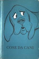 Cose da cani