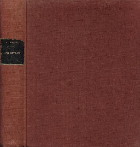 Le Styles enseignés par l'exemple. Tome I: Styles Francais - copertina