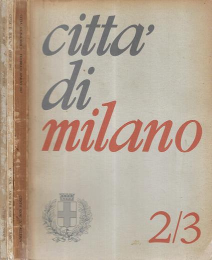 Città di Milano N. 2/3, 4, 10/11 1967 - copertina