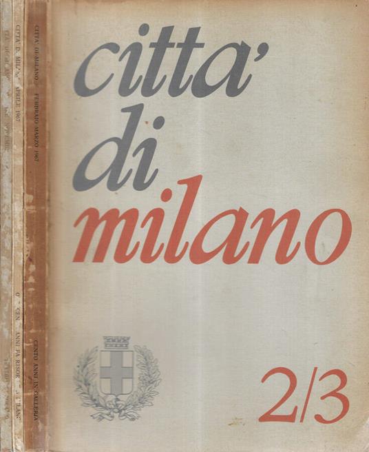Città di Milano N. 2/3, 4, 10/11 1967 - copertina