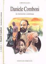 Daniele Comboni. La missione continua